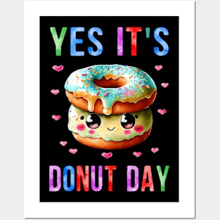 yes its donut day Posters and Art